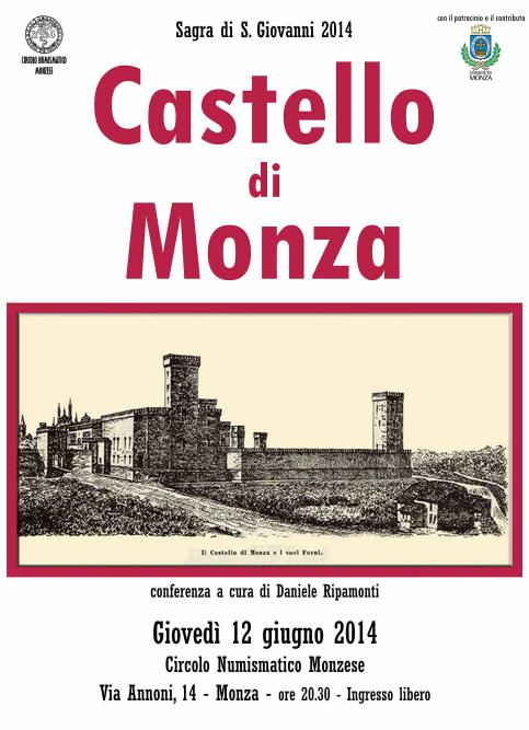 Circolo Numismatico Monzese » Il Castello di Monza - Conferenza 
